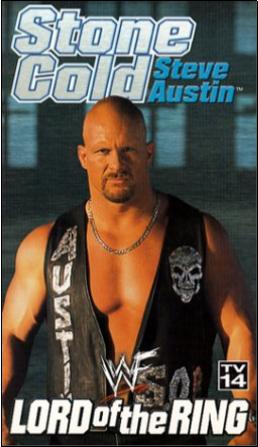 Stone Cold Steve Austin - Lord of the Ring