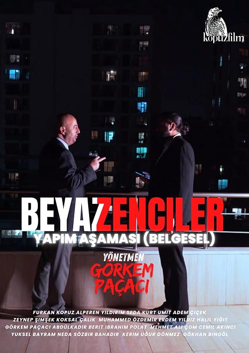 Beyaz Zenciler: Yapim Asamasi