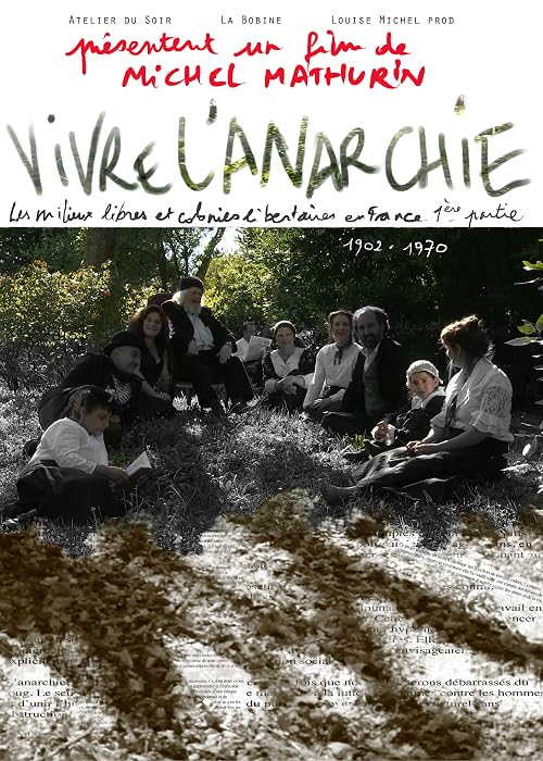 Vivre l'anarchie