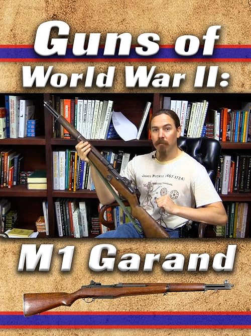 Guns of World War II: M1 Garand