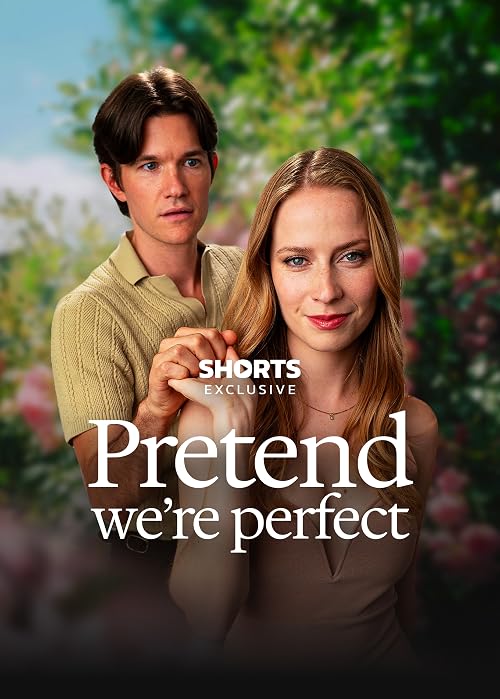 Pretend We're Perfect