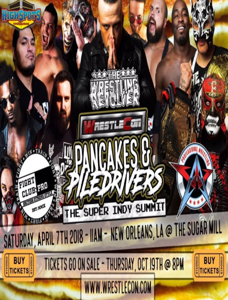 AAW/FCP/REVOLVER Pancakes & Piledrivers II: The Indy Summit