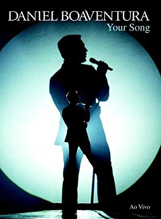 Daniel Boaventura: Your Song