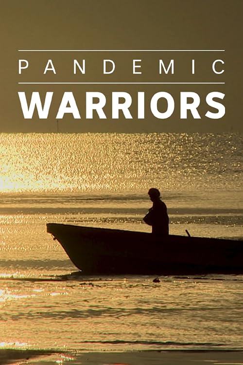 Pandemic Warriors