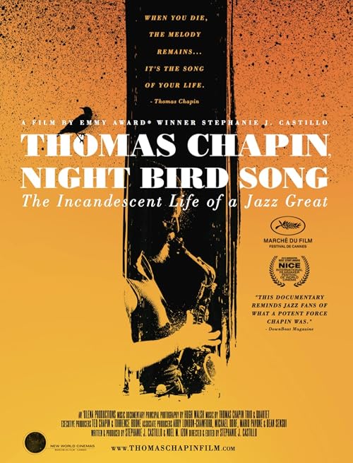 Thomas Chapin, Night Bird Song: The Incandescent Life of a Jazz Great