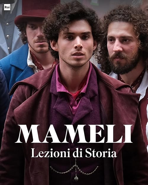 Mameli - Lezioni di storia