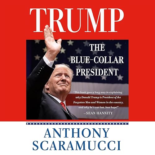 Trump: The Blue-Collar President