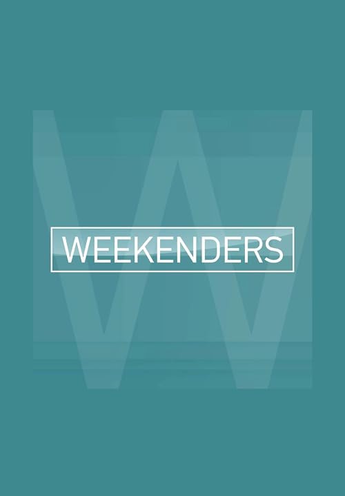 Weekenders