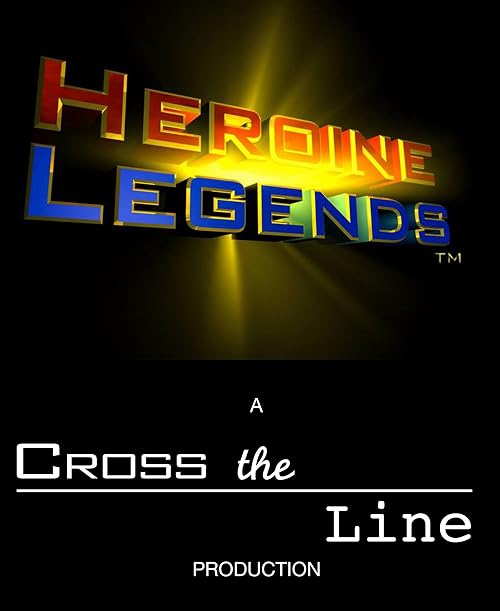 Heroine Legends
