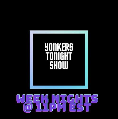 Yonkers Tonight Show