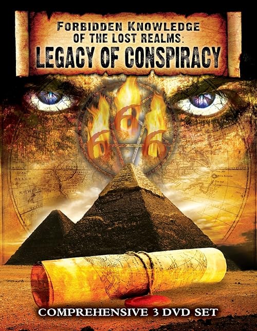 Forbidden Knowledge of the Lost Realms: Legacy of Conspiracy