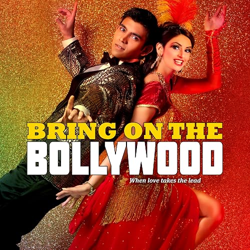 Bring on the Bollywood