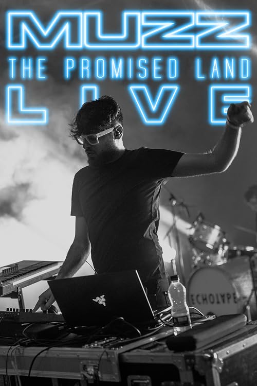 MUZZ Presents the Promised Land (LIVE)
