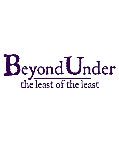 Beyond Under