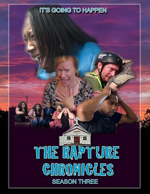 The Rapture Chronicles