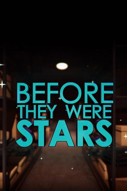 Before They Were Stars