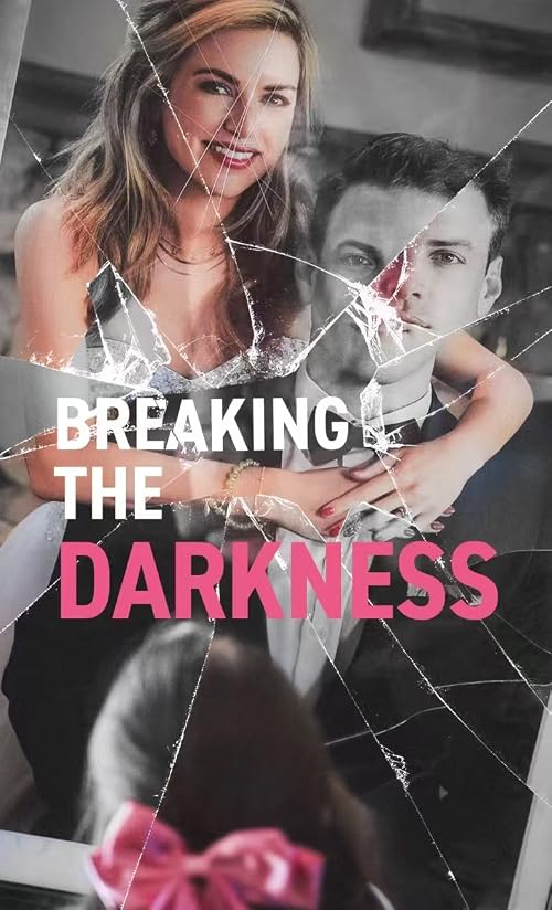 Breaking the Darkness