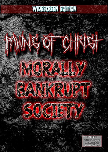 Morally Bankrupt Society