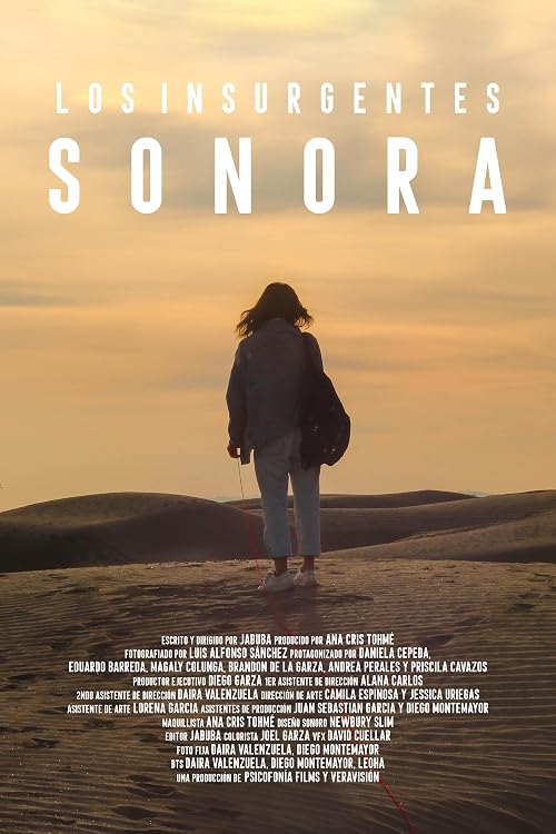 Los Insurgentes: Sonora