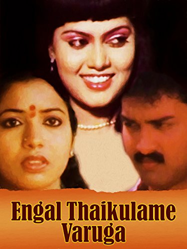 Engal Thaikulame Varuga