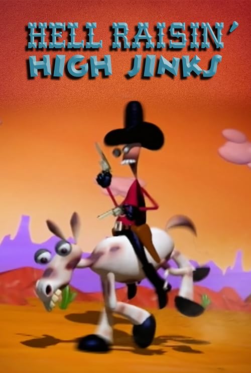 Hell Raisin' High Jinks