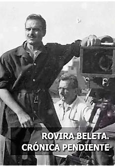 Rovira Beleta, crònica pendent