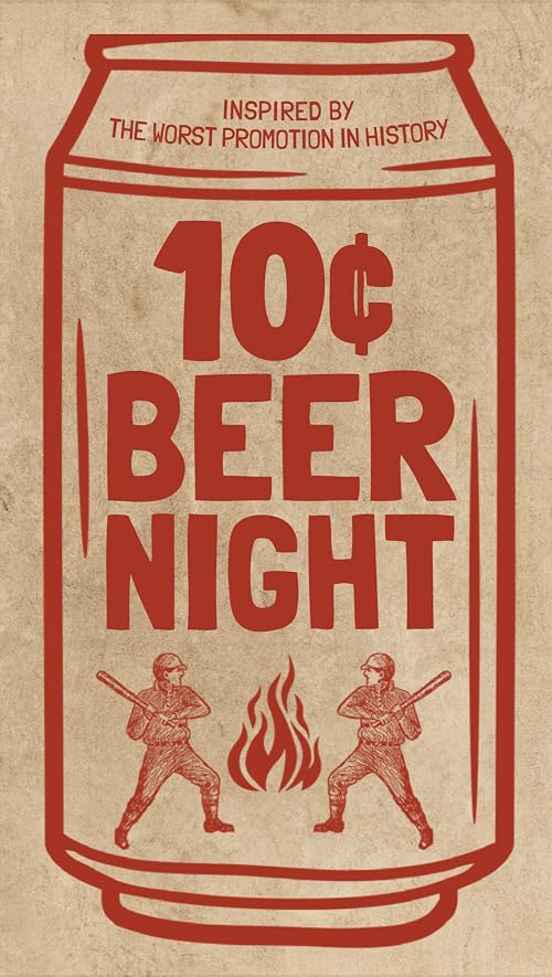 Ten Cent Beer Night