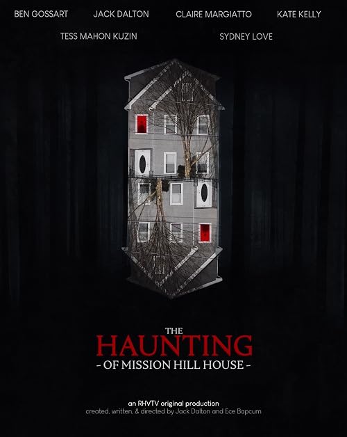 The Haunting of Mission Hill House