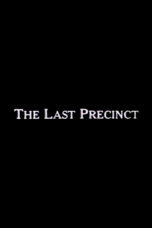 The Last Precinct