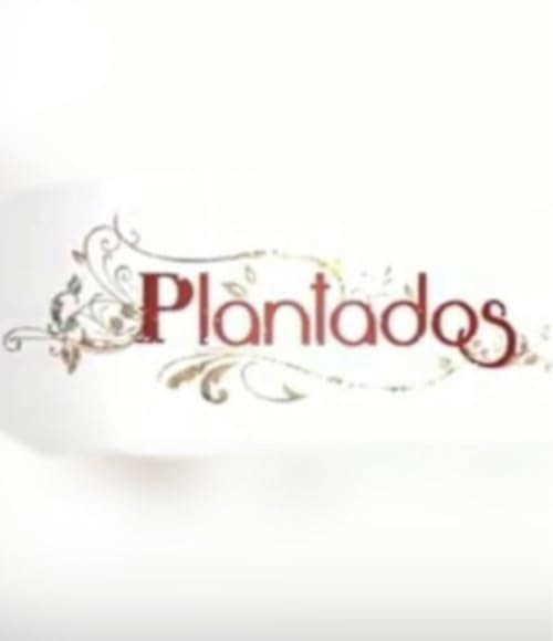 Plantados