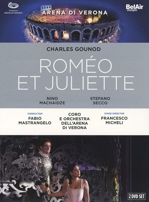 Gounod: Roméo et Juliette