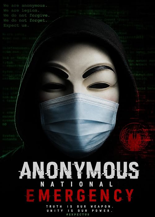 Anonymous: National Emergency