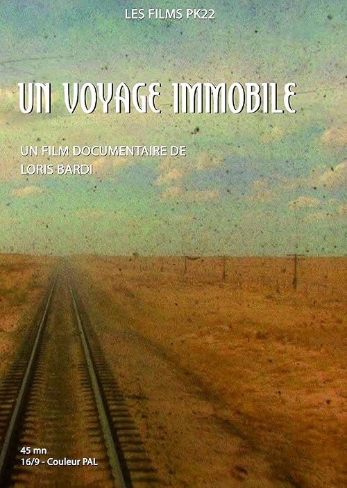 Un voyage immobile