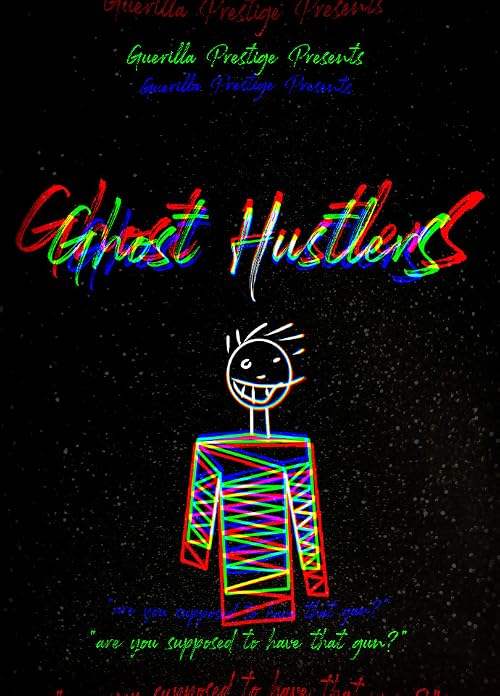 Ghost Hustlers