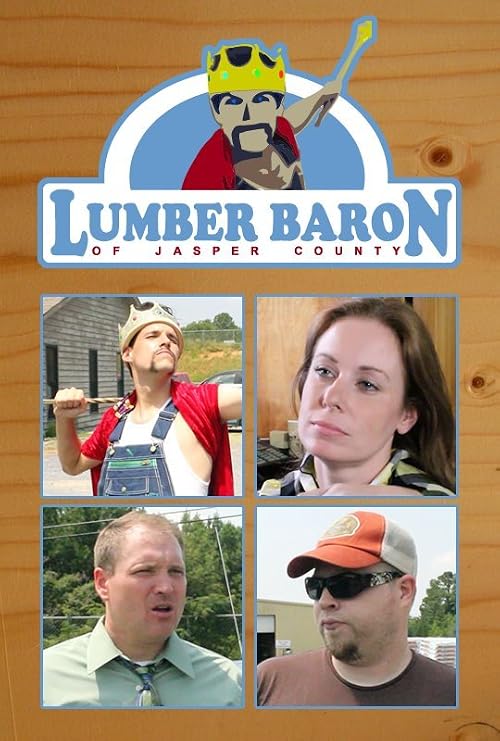 Lumber Baron of Jasper County