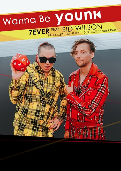 7ever & Sid Wilson (Slipknot): Wanna Be Younk