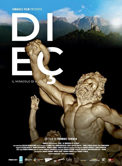 Dieç, il miracolo di Illegio