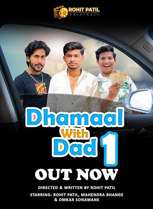 Dhamaal with Dad