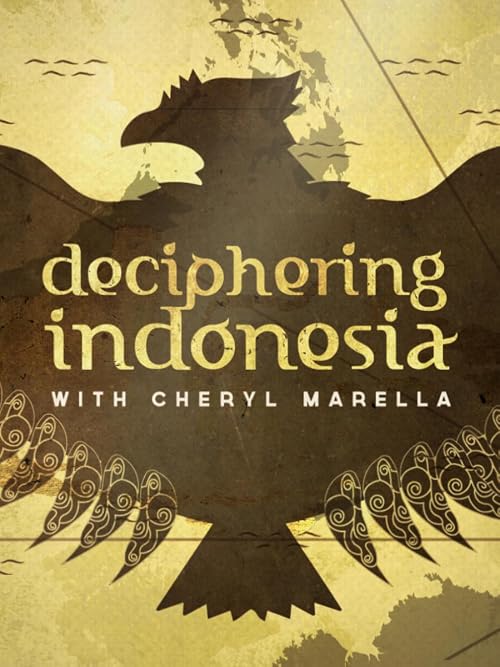Deciphering Indonesia with Cheryl Marella
