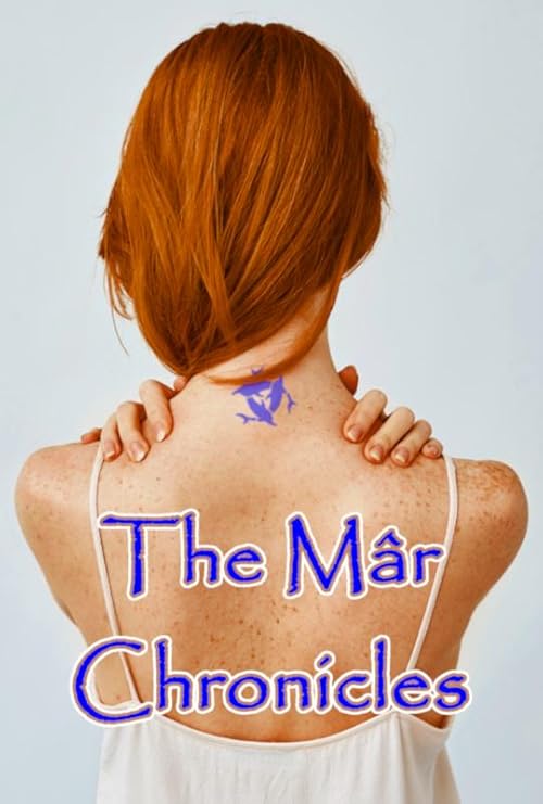 The Mâr Chronicles
