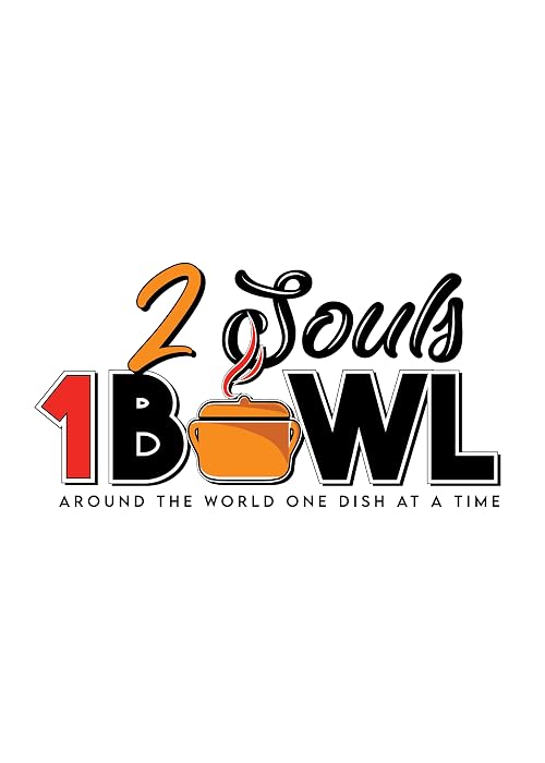 2 Souls 1 Bowl