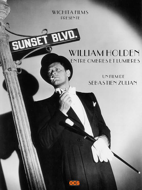 William Holden, entre ombres et lumières