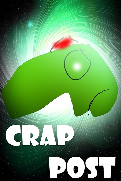 Crap Post