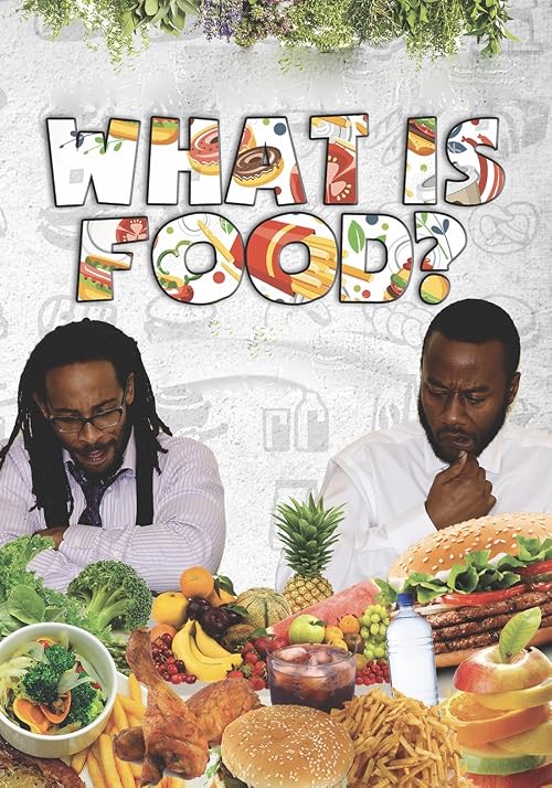 What Is Food?