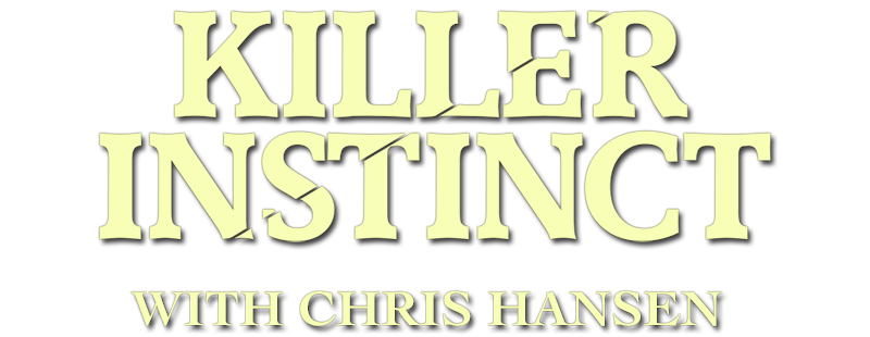 Killer Instinct with Chris Hansen