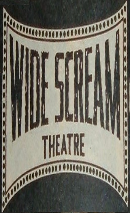 Wide Scream Theatre