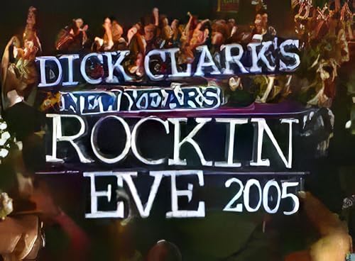 Primetime New Year's Rockin' Eve 2005