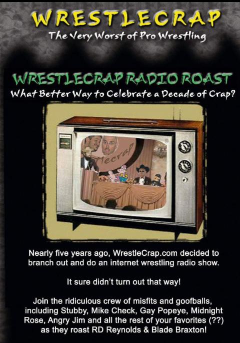 WrestleCrap Radio Roast