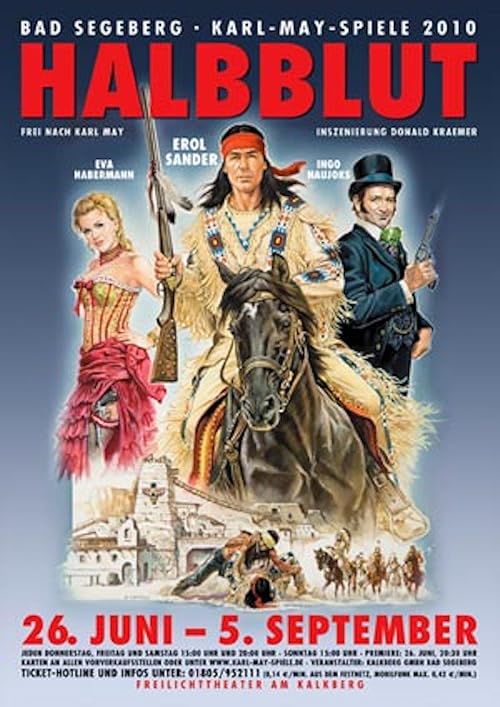 Halbblut - Karl-May-Spiele Bad Segeberg 2010