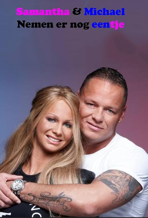 Samantha en Michael nemen er nog eentje